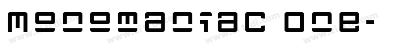 Monomaniac One字体转换